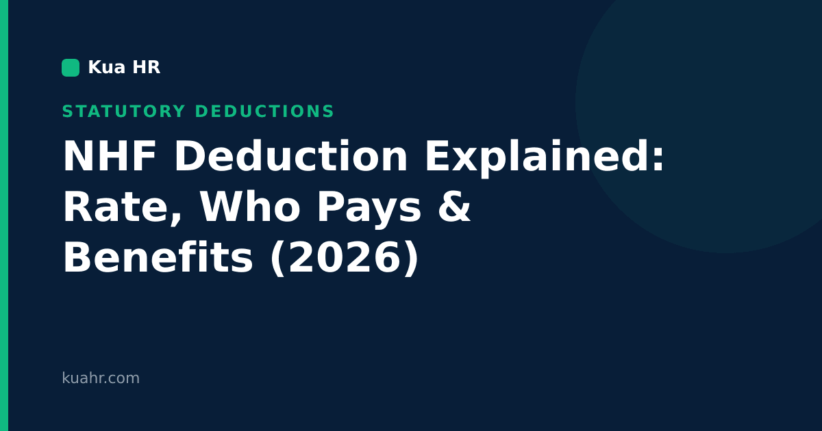 NHF Deduction Explained: Rate, Who Pays & Benefits (2026)